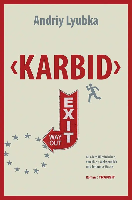 Cover: 9783887474300 | Karbid | Roman | Andriy Lyubka | Buch | 260 S. | Deutsch | 2026