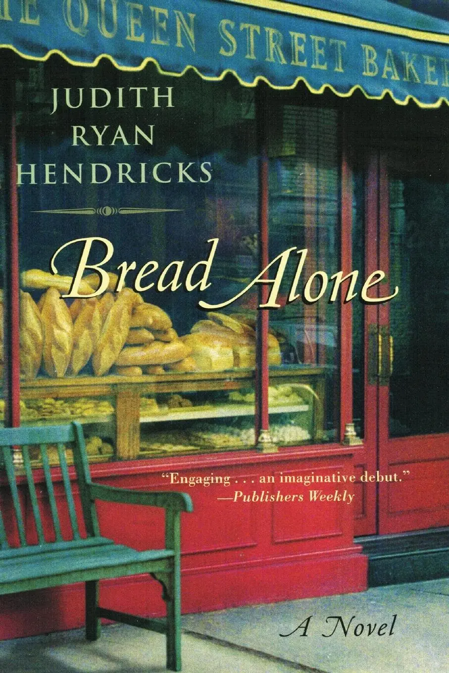 Cover: 9780060084400 | Bread Alone | Judith R Hendricks | Taschenbuch | Englisch | 2002