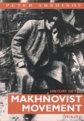 Cover: 9780900384400 | History of the Makhnovist Movement 1918-1921 | Peter Arshinov | Buch