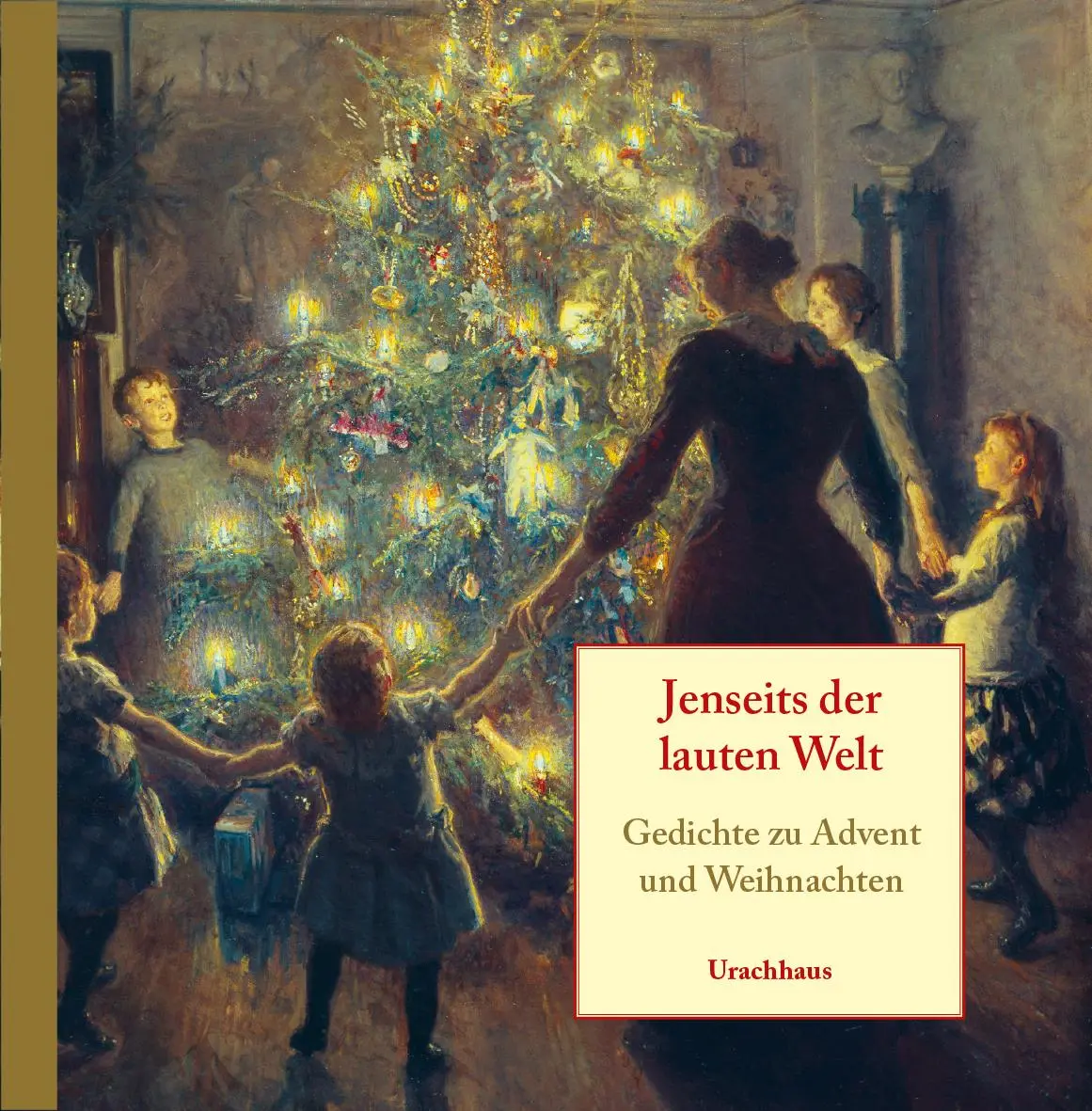 Cover: 9783825154400 | Jenseits der lauten Welt | Gedichte zu Advent und Weihnachten | Daecke