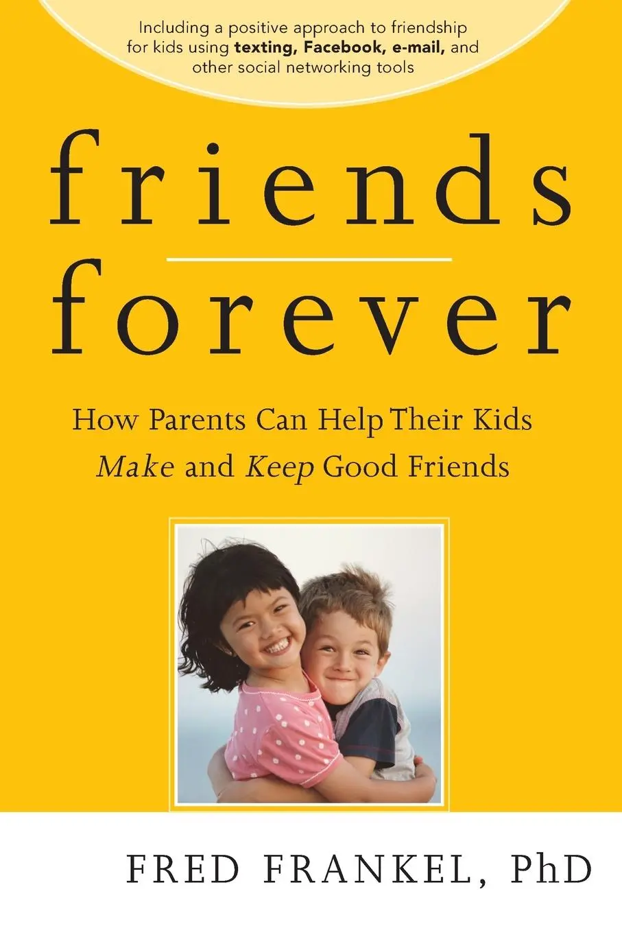 Cover: 9780470624500 | Friends Forever | Fred Frankel | Taschenbuch | Kartoniert / Broschiert