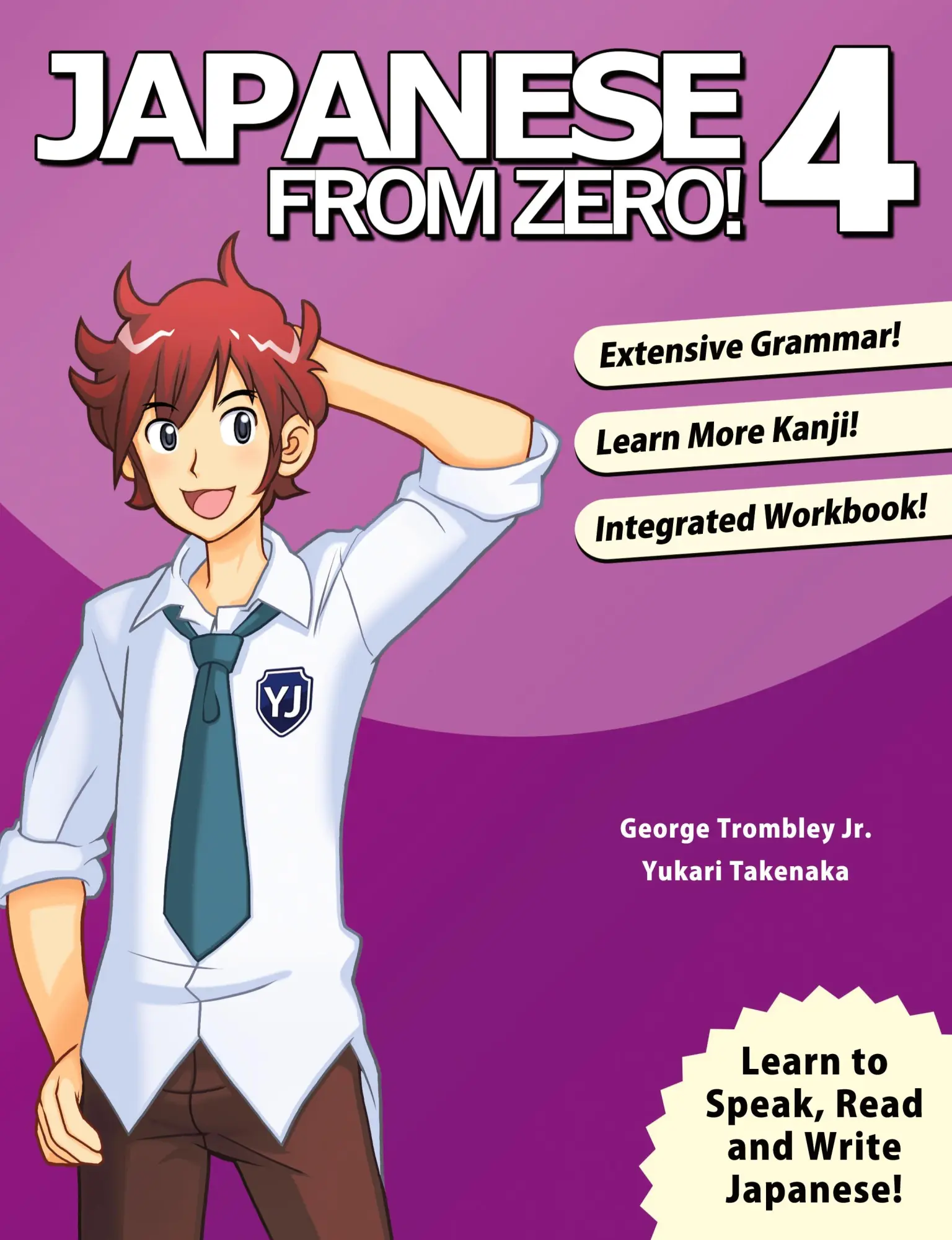 Cover: 9780989654500 | Japanese From Zero! 4 | George Trombley (u. a.) | Taschenbuch | 2013