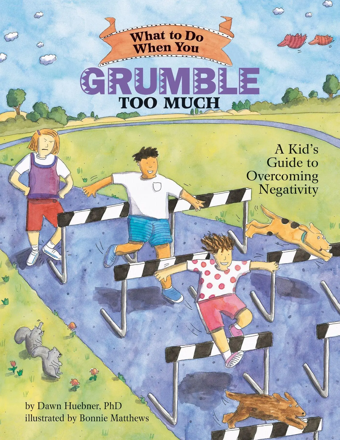 Magination Press (R) -- American Psychological Association What To Do When You Grumble Too Much