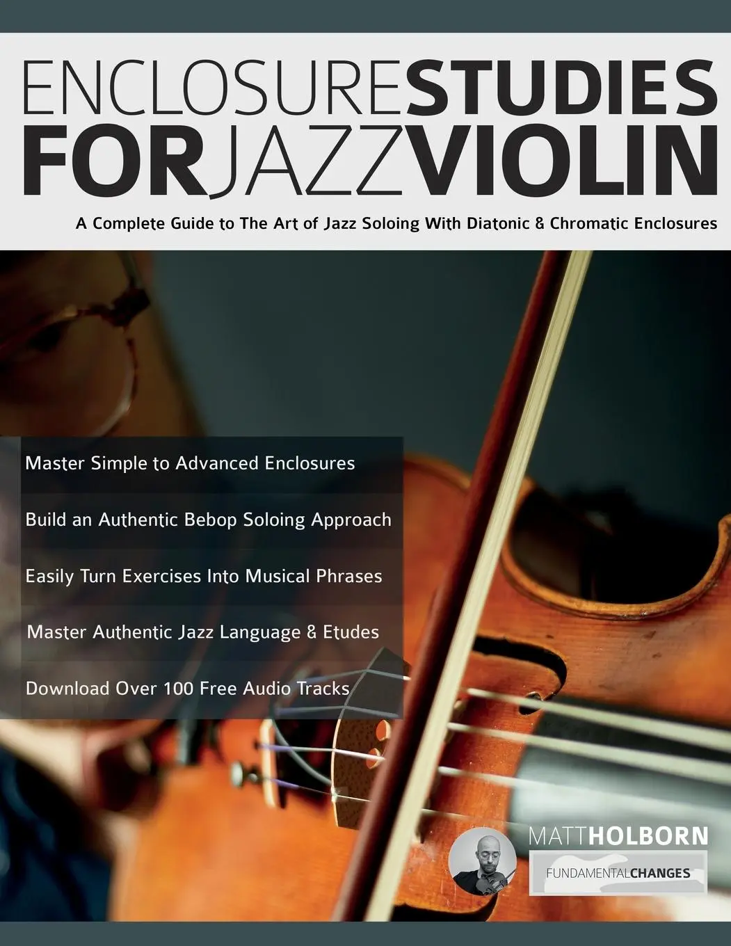 Cover: 9781789334500 | Enclosure Studies For Jazz Violin | Matt Holborn | Taschenbuch | 2024