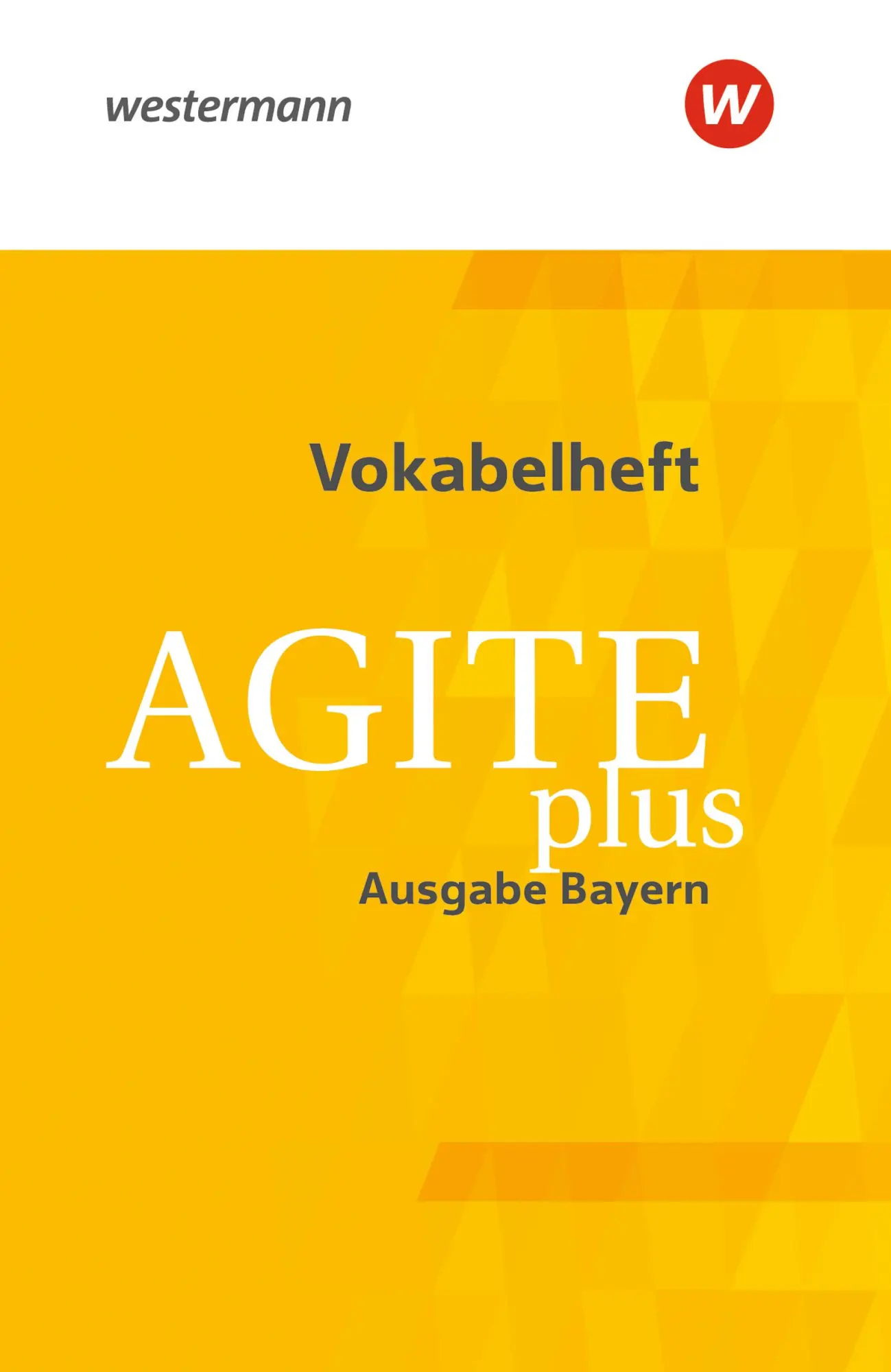 Cover: 9783140104500 | Agite plus. Vokabelheft. Bayern | Christoph Eiber | Taschenbuch | 2021