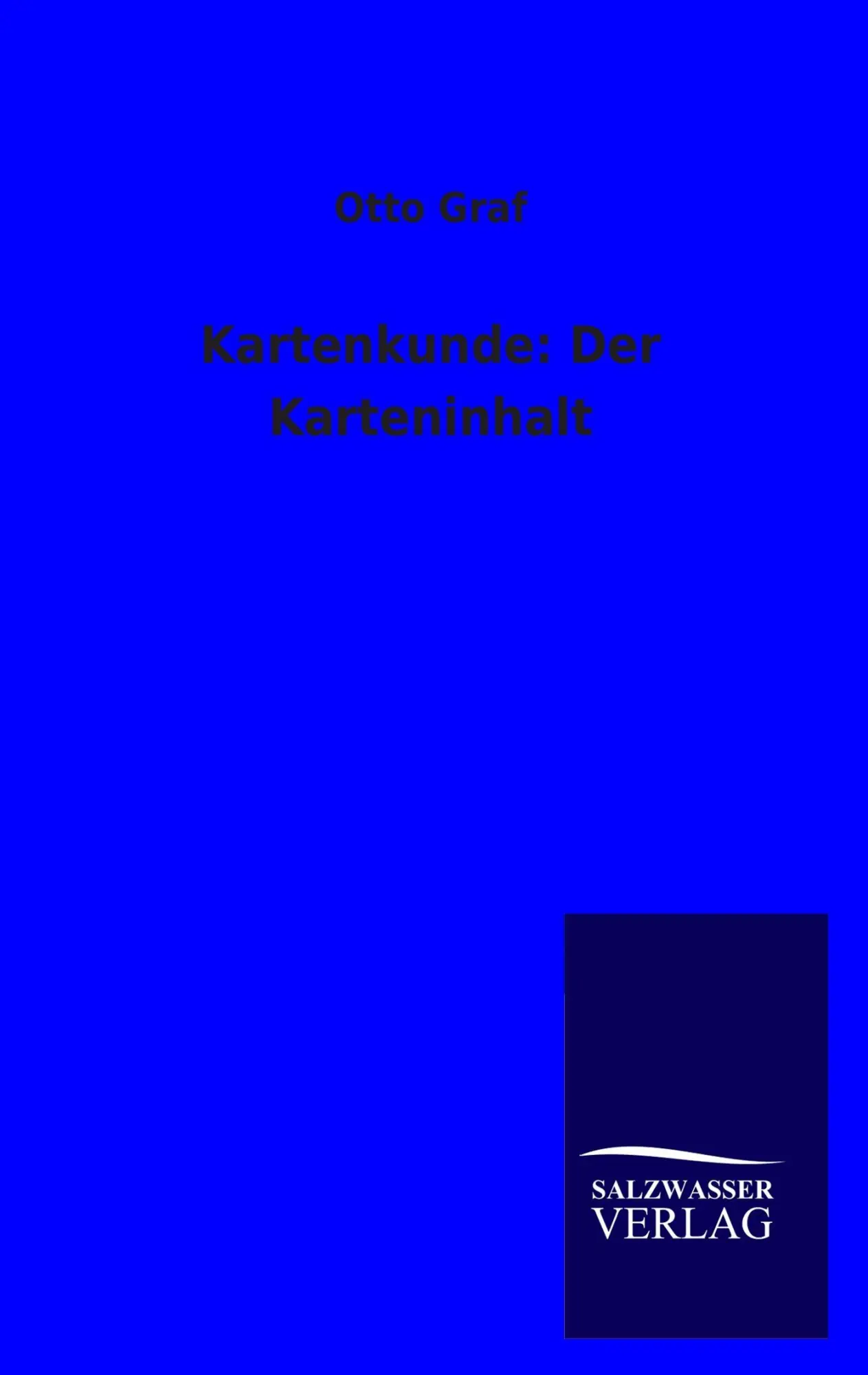 Cover: 9783846004500 | Kartenkunde: Der Karteninhalt | Otto Graf | Taschenbuch | 140 S.