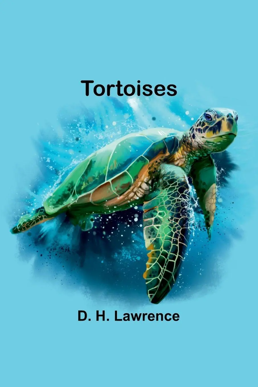 Cover: 9789357964500 | Tortoises | D. H. Lawrence | Taschenbuch | Englisch | 2024