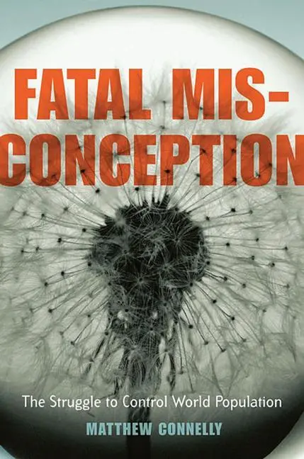Cover: 9780674034600 | Fatal Misconception | The Struggle to Control World Population | Buch