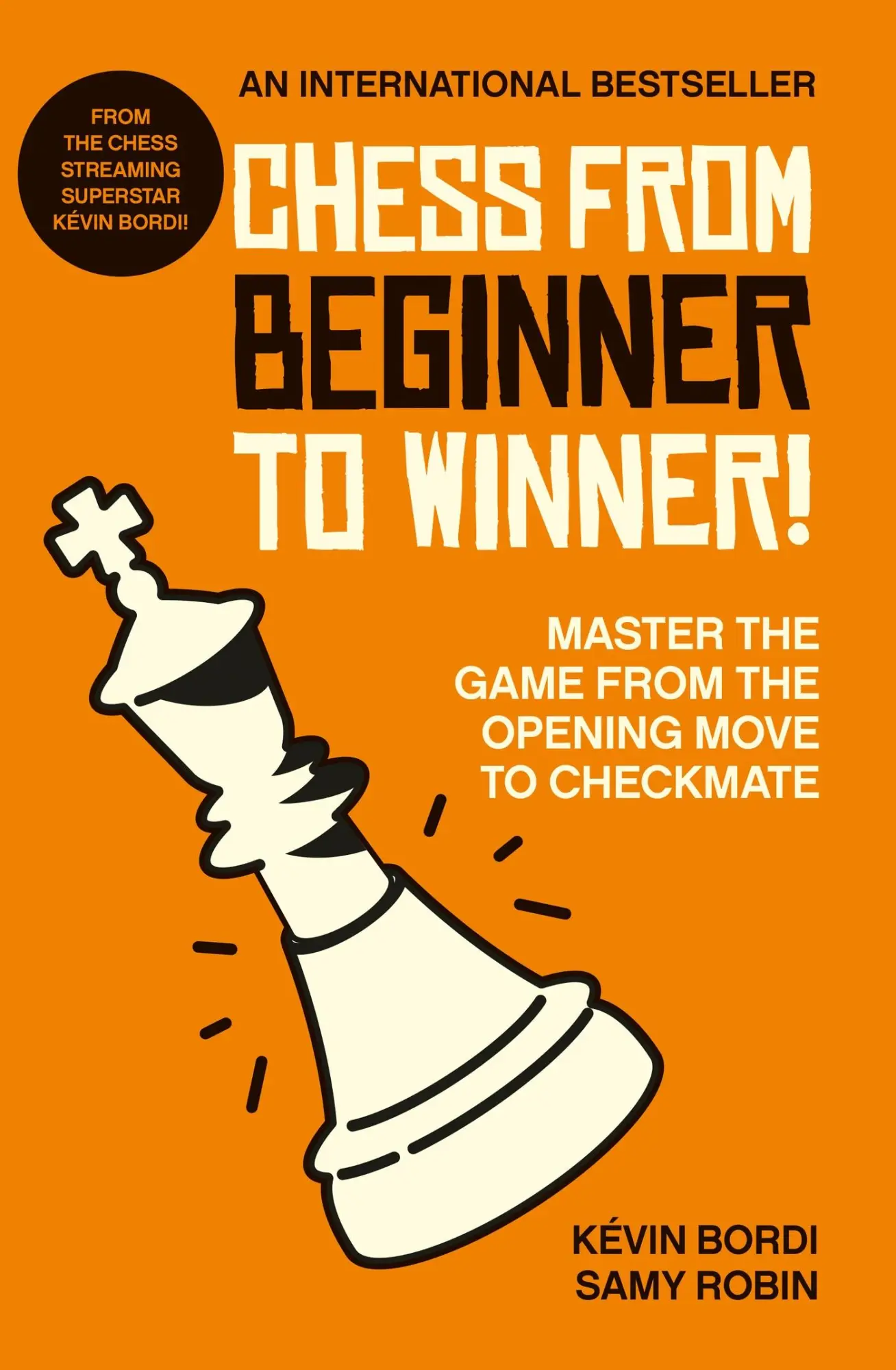 Cover: 9781788404600 | Chess from Beginner to Winner! | Kévin Bordi (u. a.) | Taschenbuch