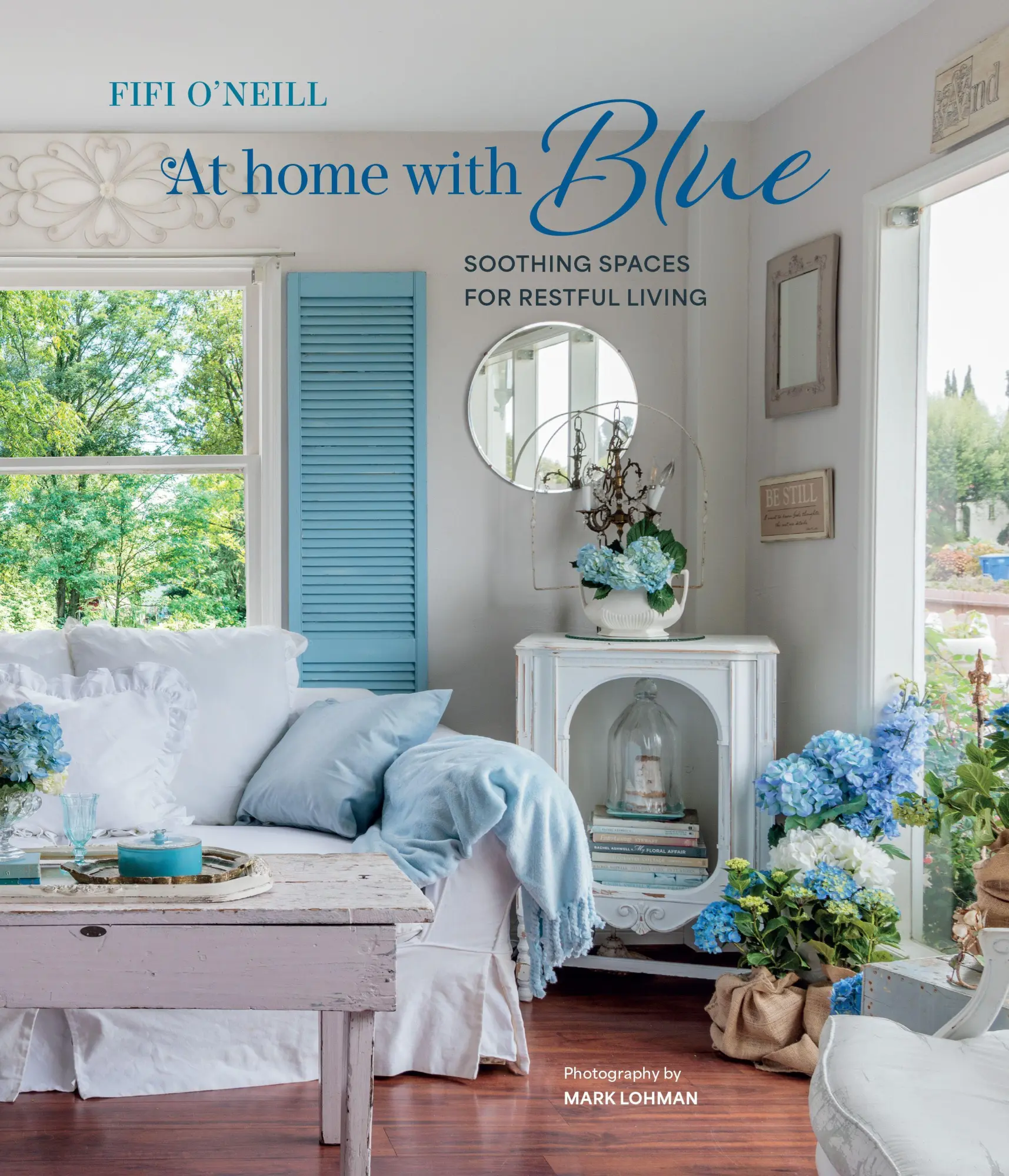 Cover: 9781800654600 | At Home with Blue: Soothing spaces for restful living | Fifi O'Neill