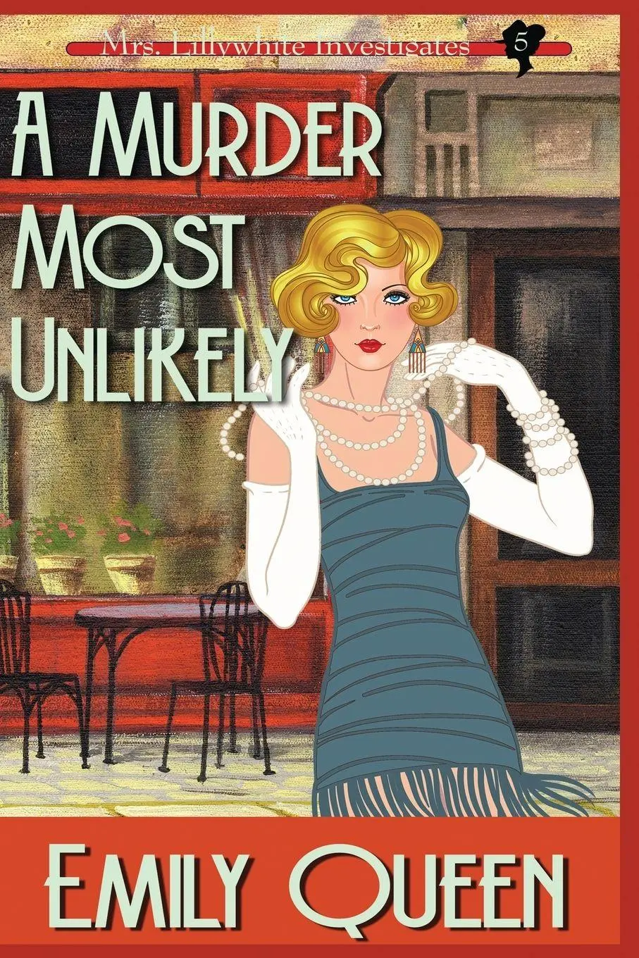 Cover: 9781953044600 | A Murder Most Unlikely (Large Print) | A 1920's Murder Mystery | Queen