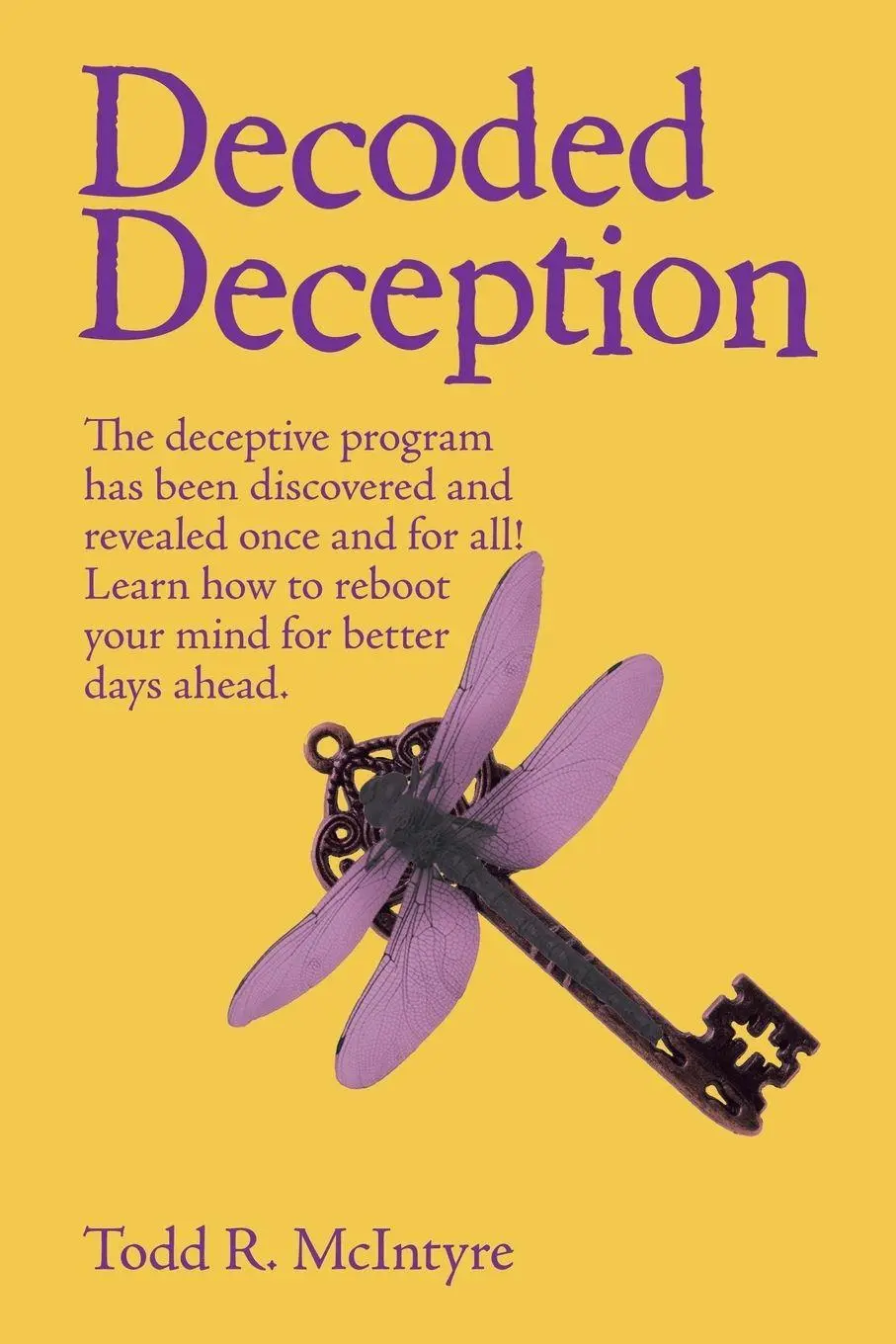 Cover: 9781982204600 | Decoded Deception | Todd R. McIntyre | Taschenbuch | Englisch | 2018