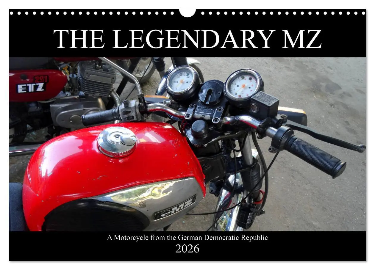 Cover: 9783516564600 | The Legendary MZ (Wall Calendar 2026 DIN A3 landscape), CALVENDO 12...