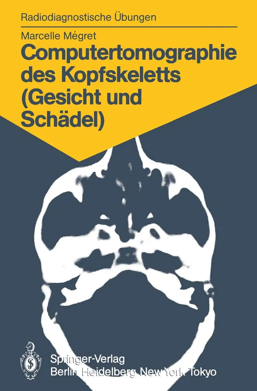 Cover: 9783540154600 | Computertomographie des Kopfskeletts (Gesicht und Schädel) | Megret