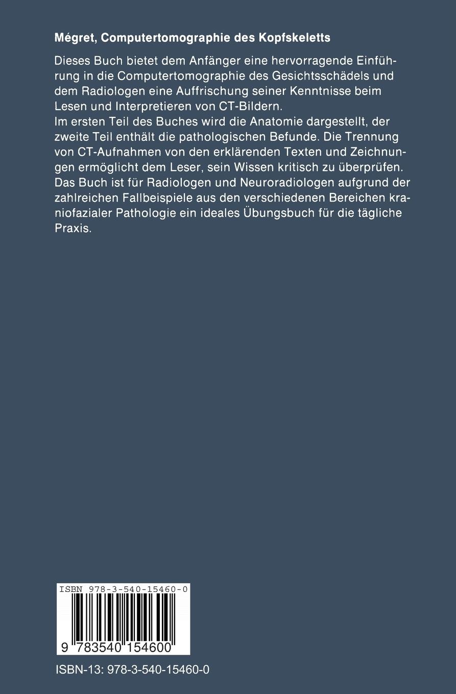 Rückseite: 9783540154600 | Computertomographie des Kopfskeletts (Gesicht und Schädel) | Megret