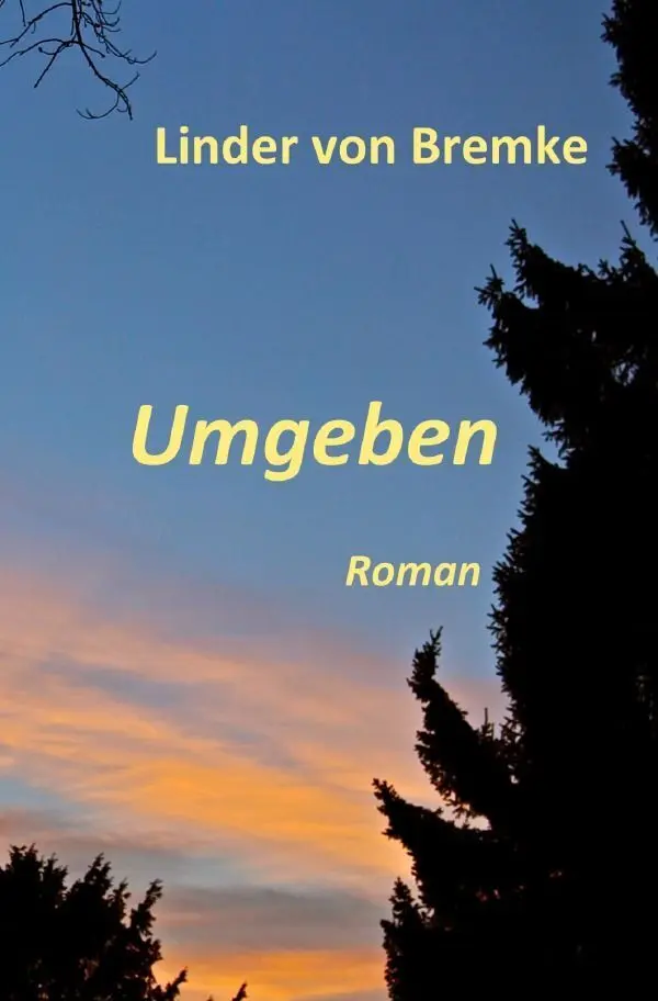 Cover: 9783565524600 | Umgeben | Roman.DE | Linder von Bremke | Taschenbuch | 120 S. | 2026