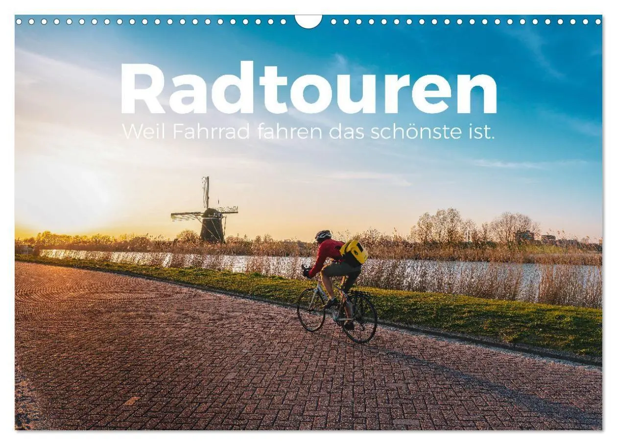 Cover: 9783569344600 | Radtouren - Weil Fahrrad fahren das schönste ist. (Wandkalender...