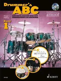 Cover: 9783795754600 | Drummer's ABC 1 | Holger Hälbig | Taschenbuch | 160 S. | Deutsch