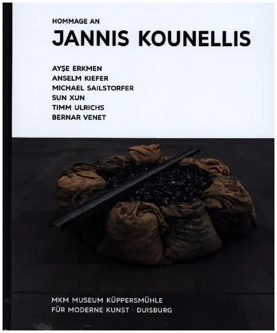 Cover: 9783868324600 | Hommage an Jannis Kounellis. Ayse Erkmen - Anselm Kiefer - Michael...