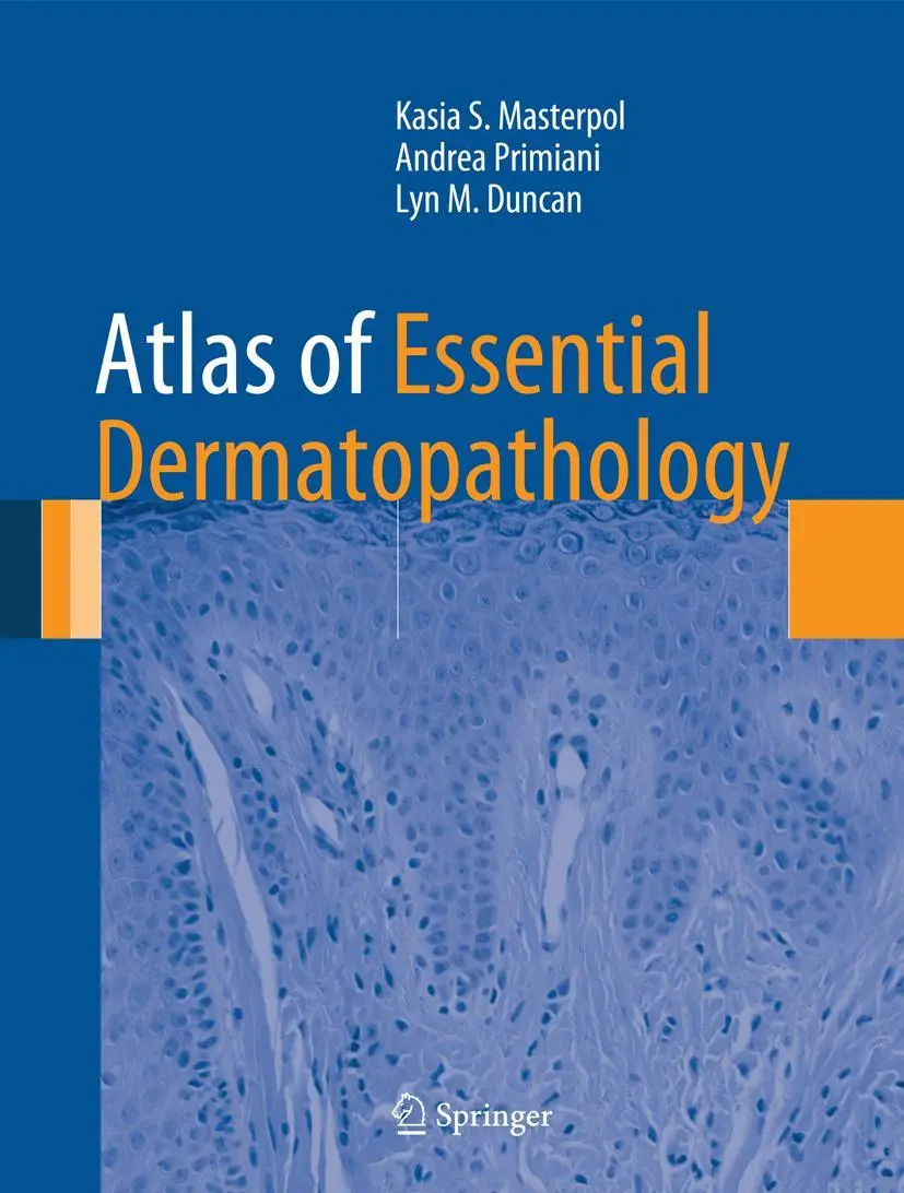 Cover: 9781447144700 | Atlas of Essential Dermatopathology | Kasia S. Masterpol (u. a.) | xi