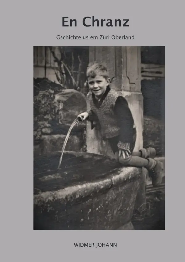 Cover: 9783753164700 | En Chranz | Gschichte us em Züri Oberland | Johann Widmer | Buch