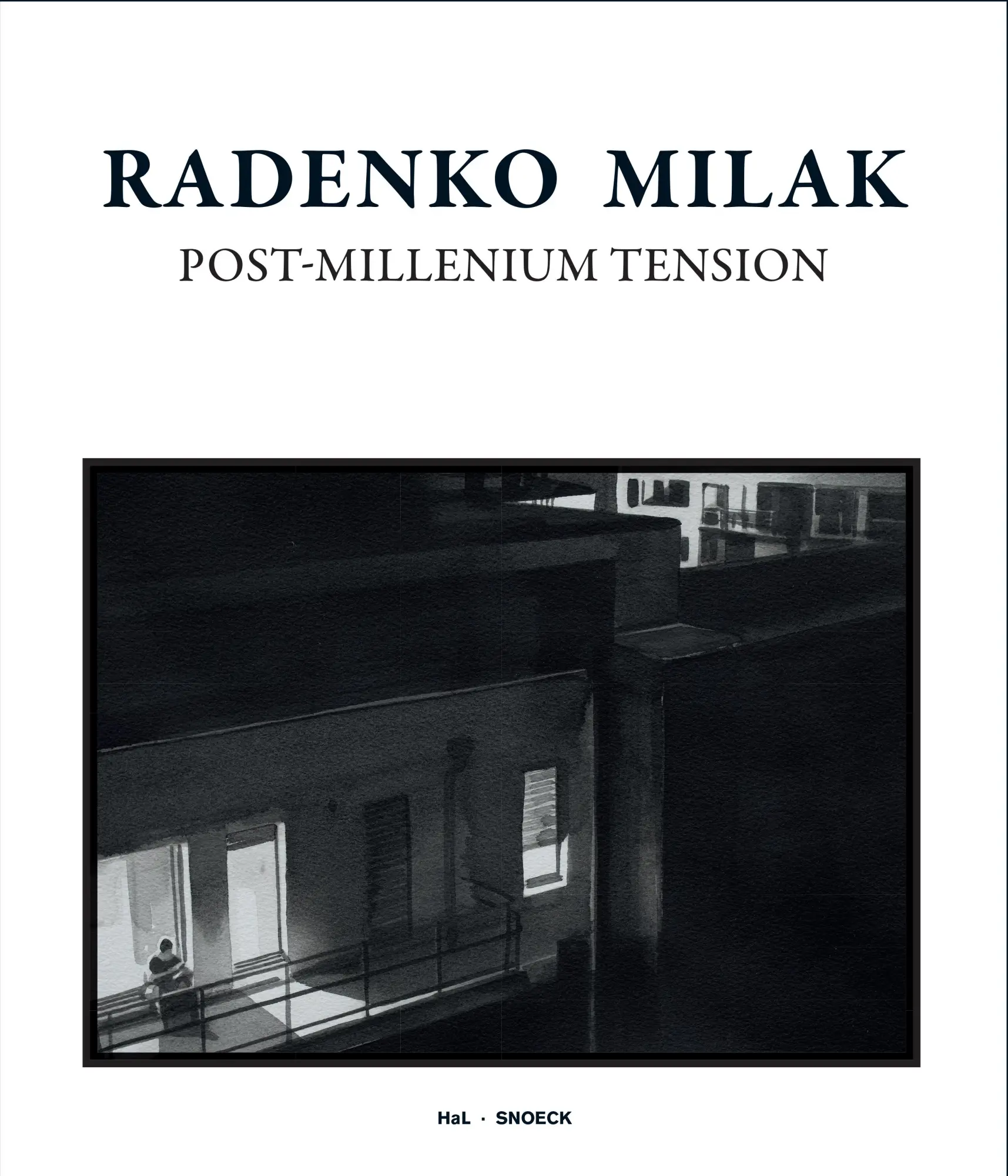 Cover: 9783864424700 | Radenko Milak: Post-Millenium Tension | Udo Kittelmann (u. a.) | Buch