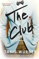 Cover: 9781611854800 | The Club | Takis Würger | Taschenbuch | Kartoniert / Broschiert | 2020