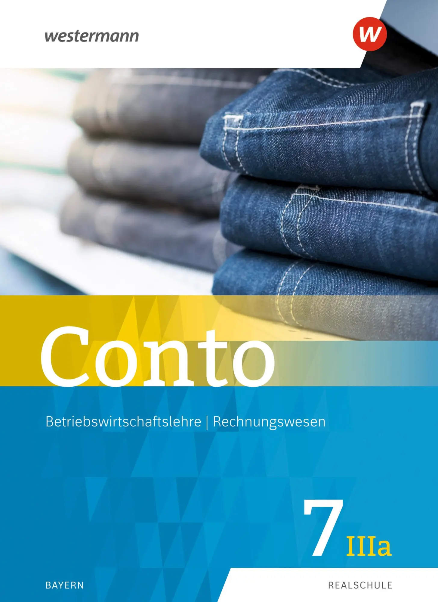 Cover: 9783141164800 | Conto 7IIIa. Schulbuch. Für Realschulen in Bayern | Ausgabe 2019