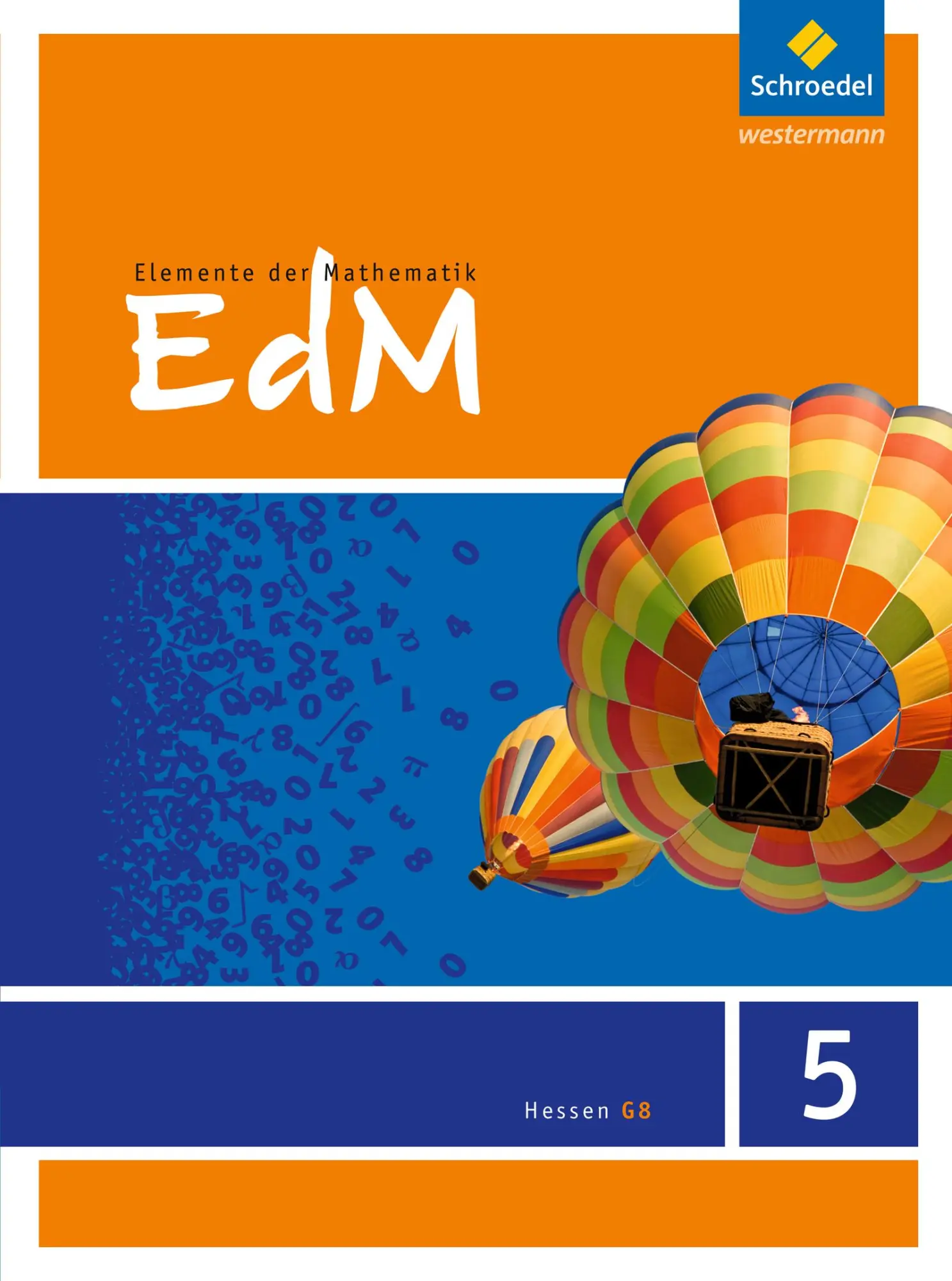 Cover: 9783507874800 | Elemente der Mathematik 5. Schulbuch. G8. Hessen | Heinz Griesel