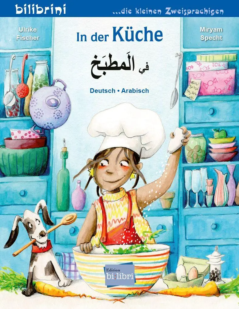 Cover: 9783695054800 | In der Küche (Deutsch-Arabisch) | Zweisprachiges Kinderbuch | Fischer