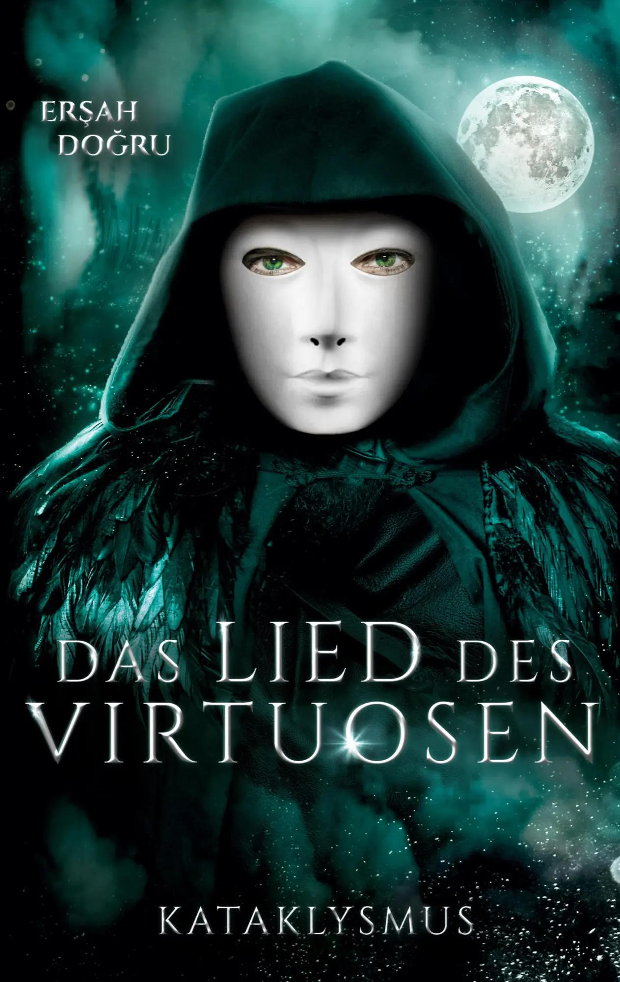 Cover: 9783756294800 | Kataklysmus | das Lied des Virtuosen | Ersah Dogru | Taschenbuch