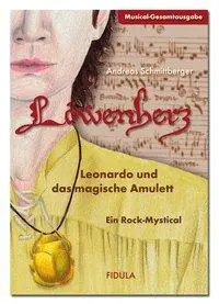 Cover: 9783872264800 | Löwenherz - Leonardo und das magische Amulett | Andreas Schmittberger