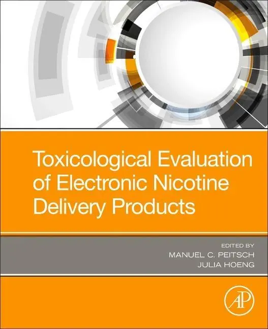 Cover: 9780128204900 | Toxicological Evaluation of Electronic Nicotine Delivery Products