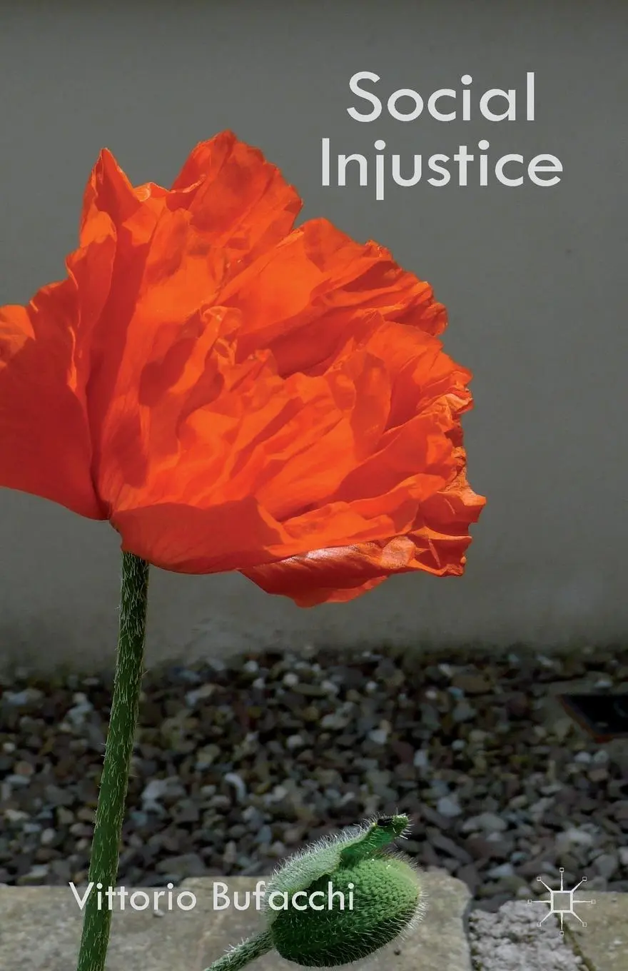 Cover: 9781137494900 | Social Injustice | Essays in Political Philosophy | V. Bufacchi | Buch