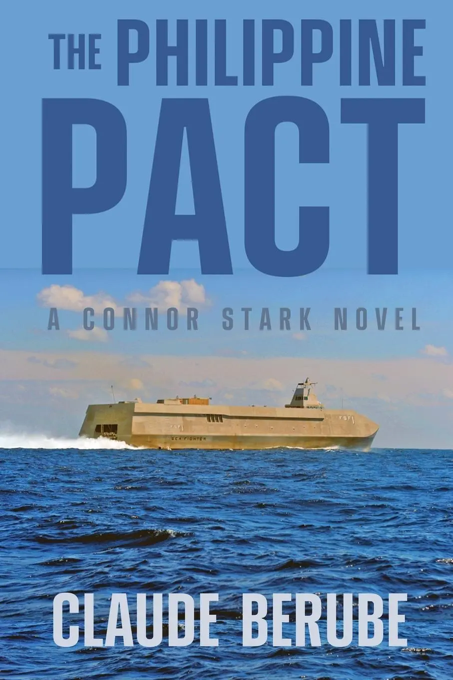 Cover: 9781620064900 | The Philippine Pact | A Connor Stark Novel | Claude Berube | Buch