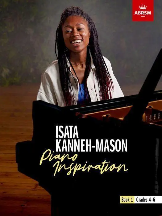 Cover: 9781786014900 | Isata Kanneh-Mason, Piano Inspiration, Book 1 | ABRSM Grades 4-6