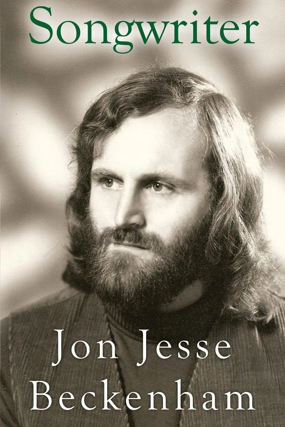 Cover: 9781788304900 | Songwriter | Jon Jesse Beckenham | Taschenbuch | Englisch | 2020