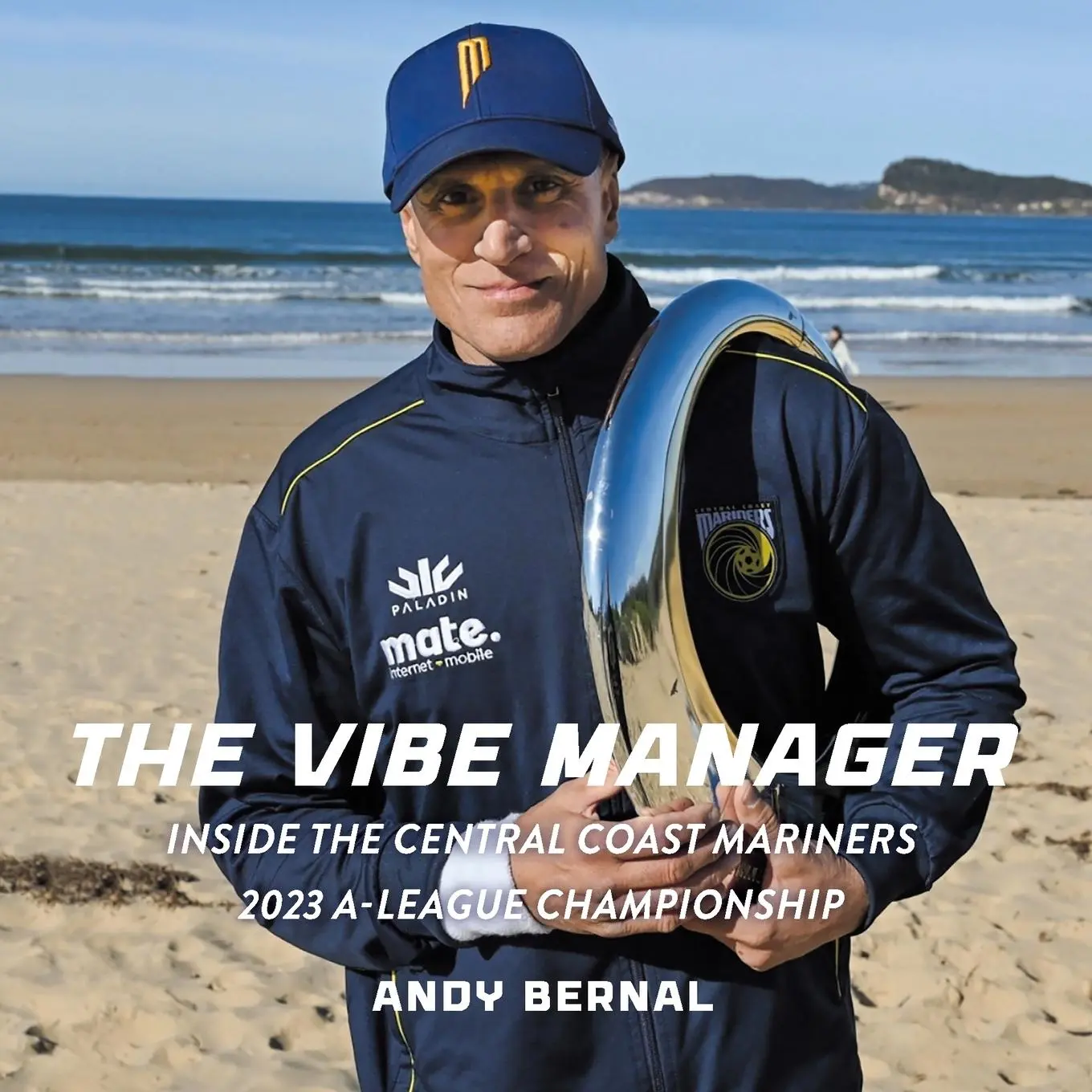 Cover: 9781925914900 | The Vibe Manager | Andy Bernal | Taschenbuch | Englisch | 2023