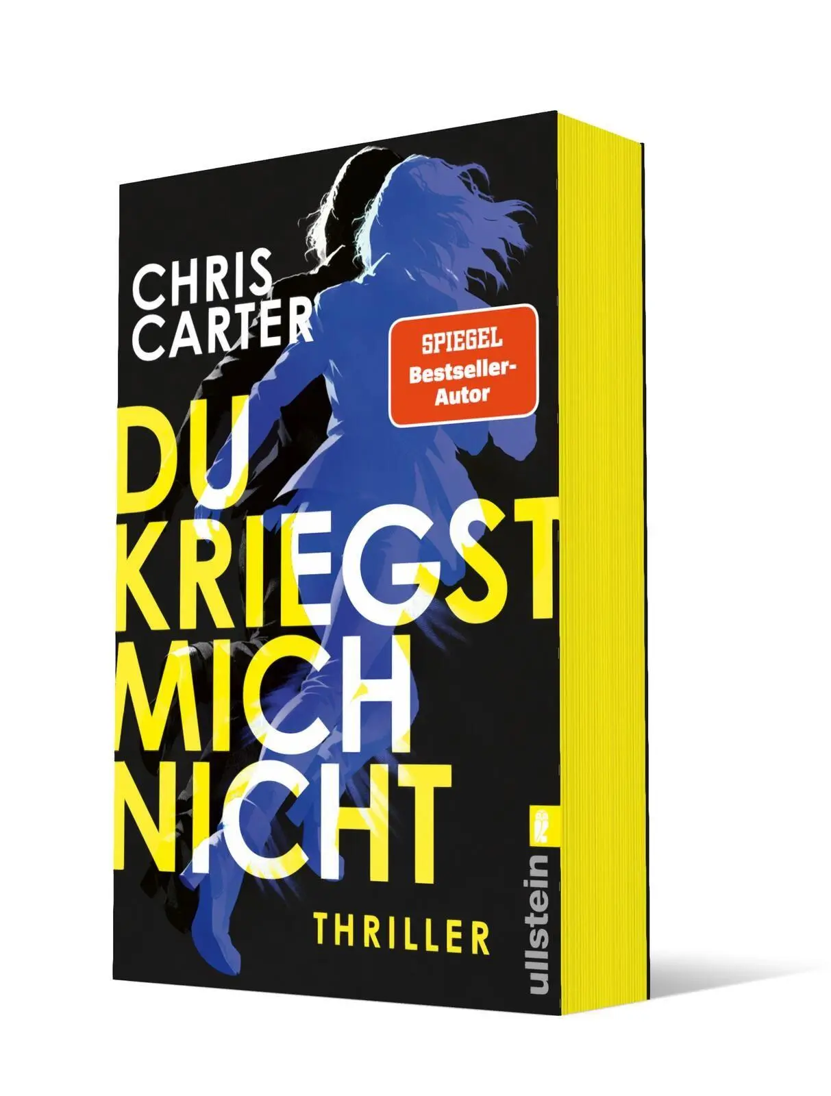 Cover: 9783548074900 | Du kriegst mich nicht | Thriller Der beste Psychothriller des Jahres