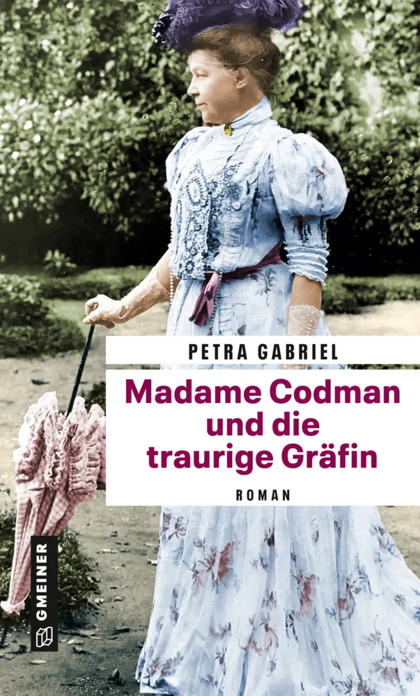 Cover: 9783839204900 | Madame Codman und die traurige Gräfin | Roman | Petra Gabriel | Buch