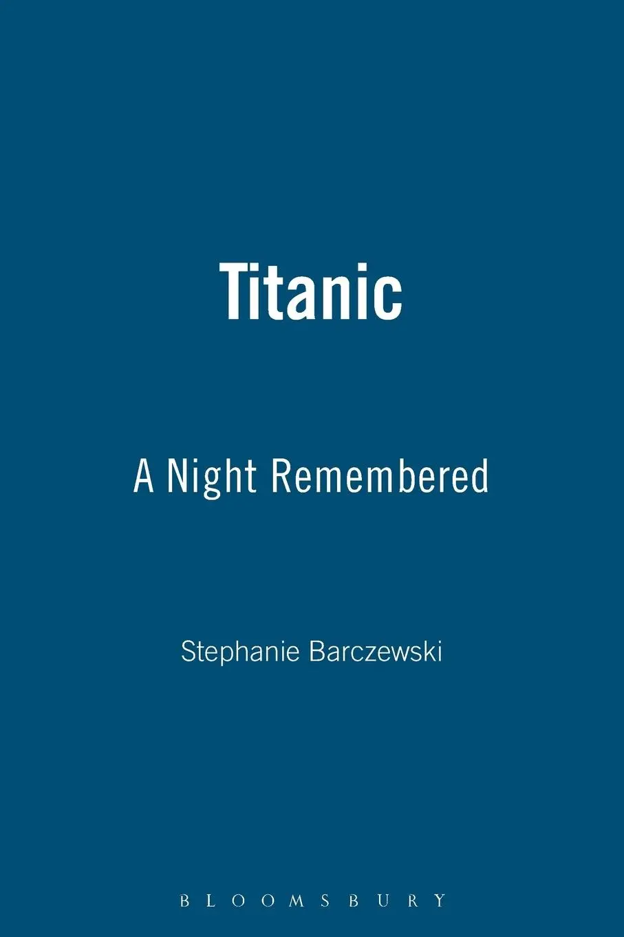 Cover: 9781852855000 | Titanic | Stephanie Barczewski | Taschenbuch | Kartoniert / Broschiert