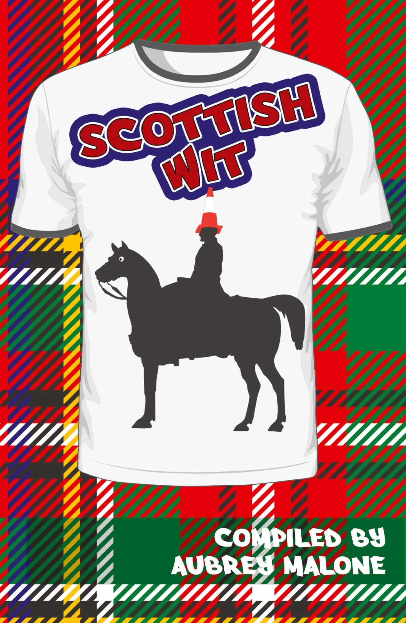 Cover: 9781999925000 | Scottish Wit | Aubrey Malone | Taschenbuch | Kartoniert / Broschiert