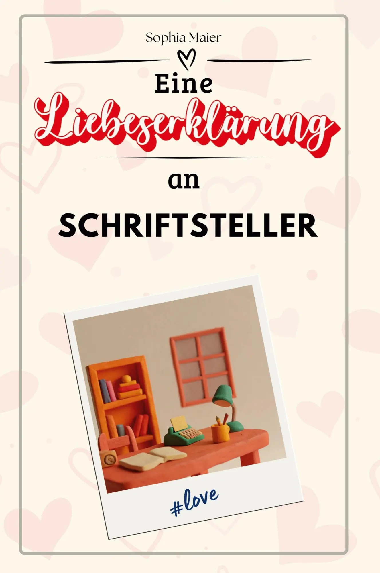 Cover: 9783759145000 | Eine Liebeserklärung an Schriftsteller | Sophia Maier | Taschenbuch