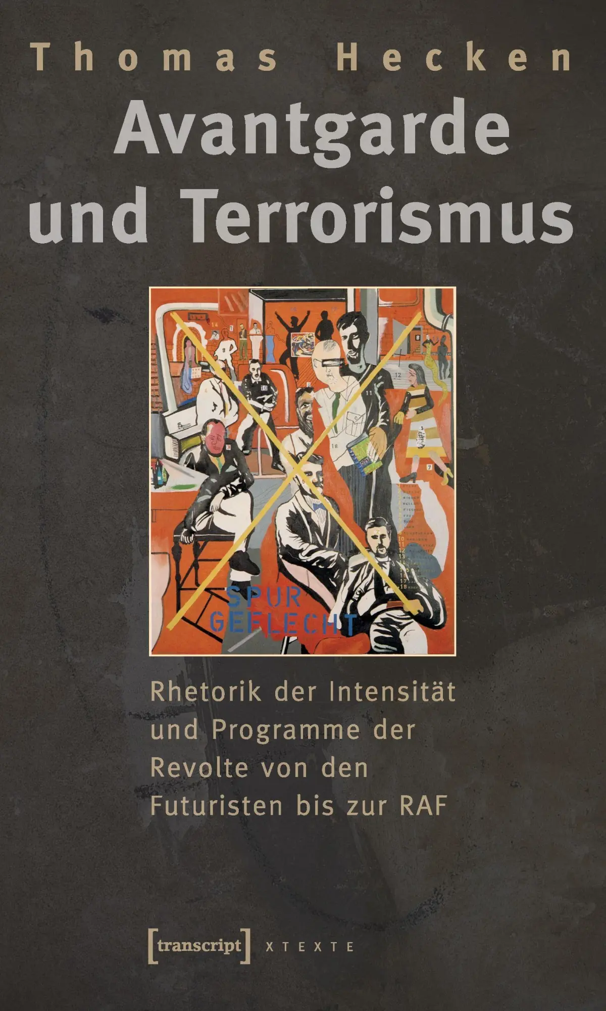 Cover: 9783899425000 | Avantgarde und Terrorismus | Thomas Hecken | Taschenbuch | 162 S.