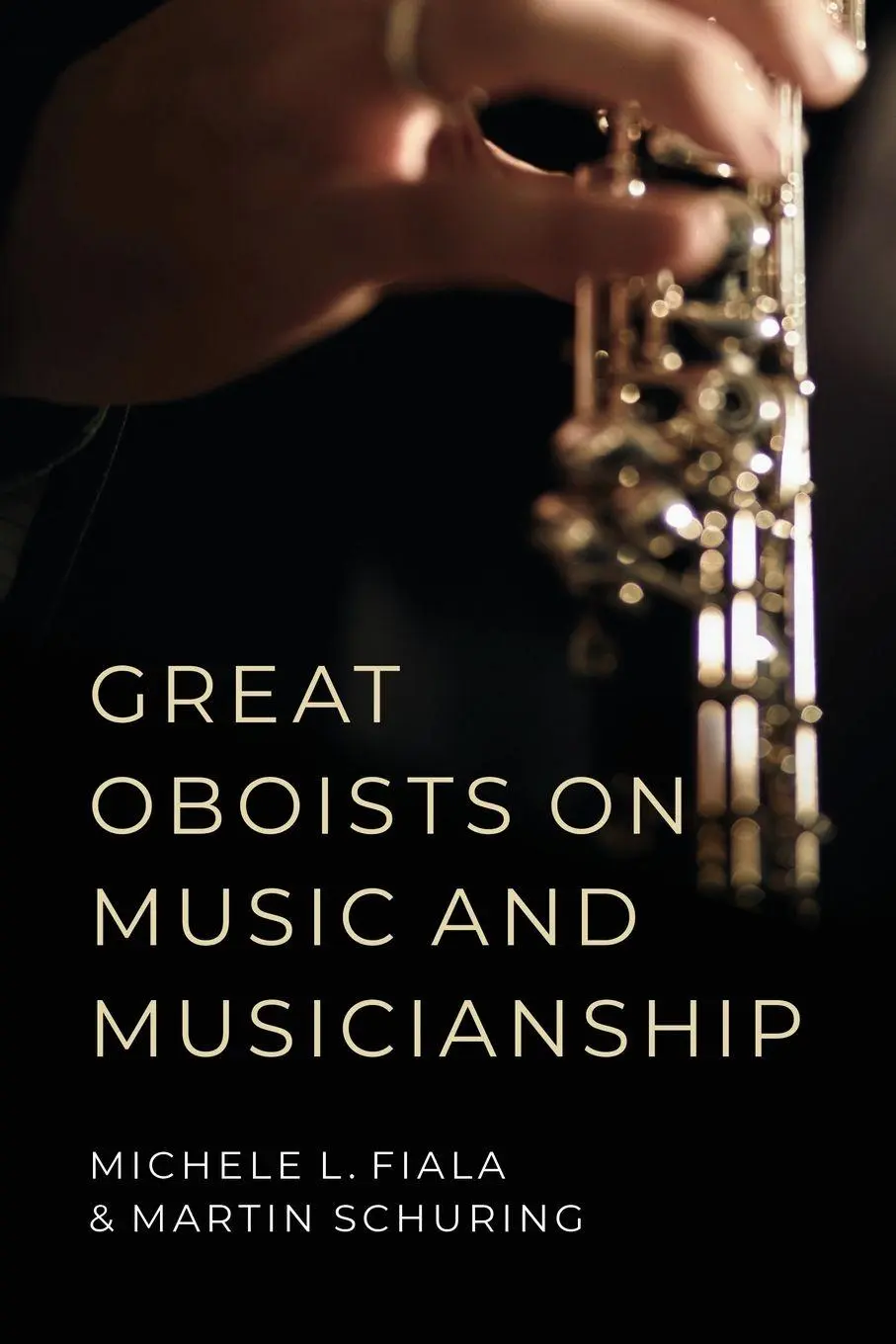 Cover: 9780190915100 | Great Oboists on Music and Musicianship | Michele L. Fiala (u. a.)