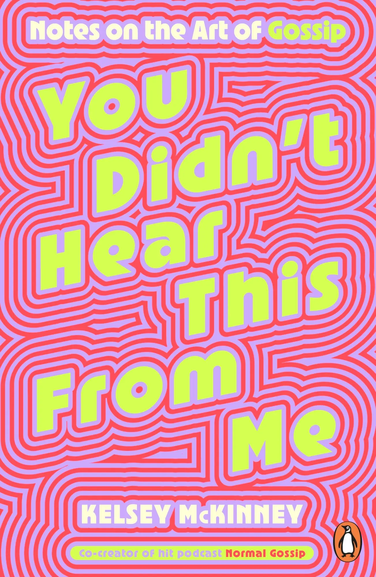 Cover: 9781405975100 | You Didn't Hear This From Me | Notes on the Art of Gossip | McKinney