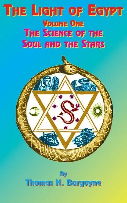 Cover: 9781585095100 | The Light of Egypt | Volume One, the Science of the Soul and the Stars