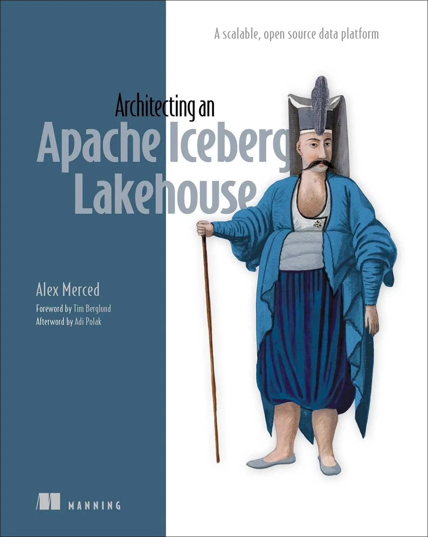 Cover: 9781633435100 | Architecting an Apache Iceberg Lakehouse | Alex Merced | Taschenbuch