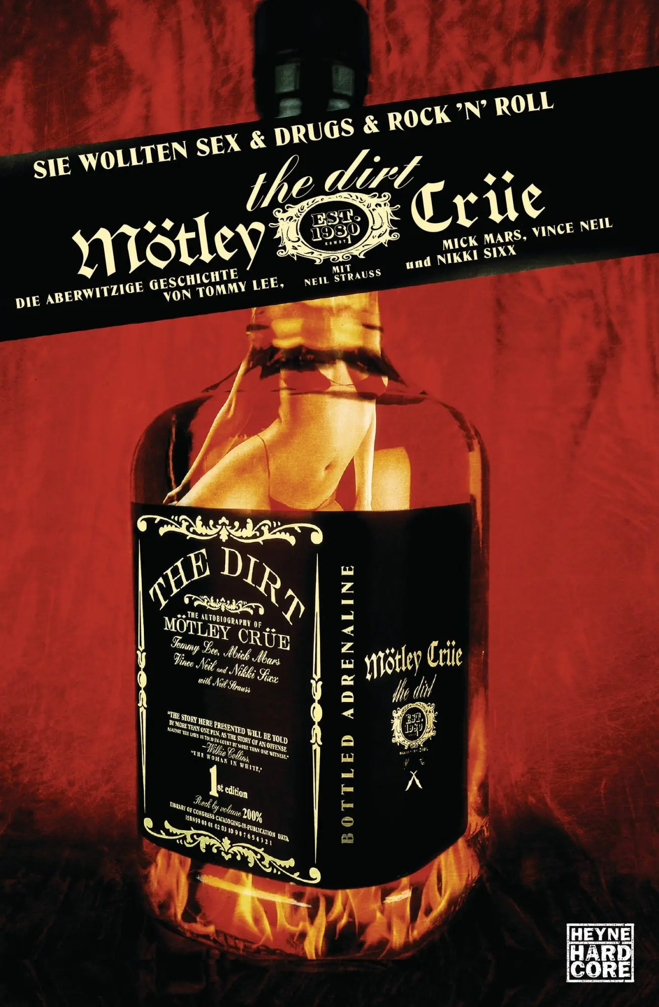 Cover: 9783453675100 | The Dirt | Neil Strauss | Taschenbuch | 463 S. | Deutsch | 2006