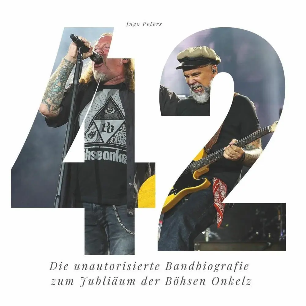Cover: 9783750505100 | 42 Jahre Böhse Onkelz | Ingo Peters | Taschenbuch | 80 S. | Deutsch